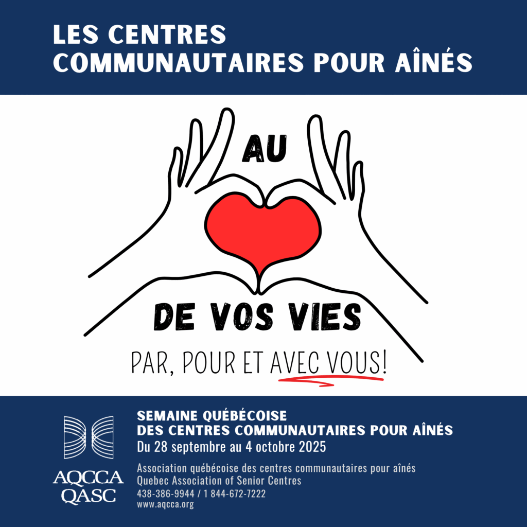 La Semaine québécoise des centres communautaires pour aînés : c'est bientôt!