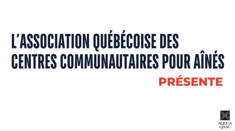 La Semaine québécoise des centres communautaires pour aînés (SQCCA) approche... Curieux d'en savoir plus?